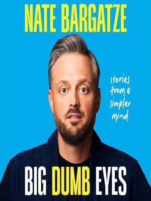 Big Dumb Eyes - Audiobook